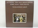 TONY RICE / J.D. CROWE Doyle Lawson The Bluegrass Album LP Vinyl record -R33