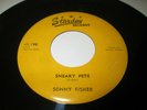SONNY FISHER SNEAKY PETER/ HEY MAMMA 45 7