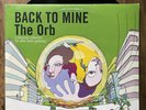 Back To Mine: The Orb. 12” Triple Vinyl, Aphex, Julee Cruise Etc