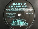 Baby D - Let Me Be Your Fantasy 12” Old Skool Hardcore Vinyl Production House 92