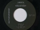 Sweet Soul/Funk 45 FORCE OF HABIT Roberta/String Bikini on Dagger