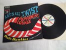 RARE Dale Hawkins & His Escapades Twist Peppermint Lounge LP Roulette SR 25175