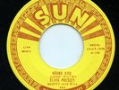 Rare Rock 'n Roll 45 - Elvis Presley - Hound Dog - Sun Records # 224