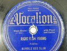 BUMBLE BEE SLIM VOCALION 04661 BLUES 78 RPM Right From Wrong / Where Was You V/V