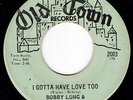 Crossover Northern Soul BOBBY LONG & THE DEALERS I Gotta Have Love Too 45 HEAR
