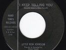 Raw OH Tremolo Soul Funk LITTLE RON JOHNSON Keep Telling You 45 Hard Times HEAR