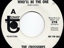 Garage Punk Raver CROSSFIRES Who'll Be the One / Making Love 45 Tower HEAR