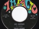 Heavy Tex-Mex Fuzz Groove CARLOS GUZMAN Las Cadenas 45 Impacto HEAR