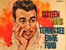 TENENESSEE ERNIE FORD - SIXTEEN TONS 1960 1ST ED VINYL LP VG +