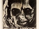 ?Negative Approach 1982 