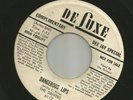 POPCORN DOOWOP -DRIVERS - DANGEROUS LIPS  / OH MISS NELLIE -HEAR-1957  DJ DELUXE