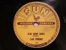 50'S ROCKABILLY CARL PERKINS Blue Suede Shoes /  Honey, Don't   SUN 234 E-