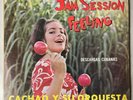 CACHAO Y SU ORQUESTA - Jam Session With Feeling / DESCARGA MONTUNO Maype CUBA
