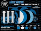 Jack White Live at the Masonic Temple 4 LP Third Man Records Vault #47 Vinyl TMR