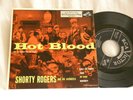 SHORTY ROGERS Hot Blood (The Wild One) Bill Perkins RCA 7