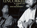 Al Stewart - Uncorked - Double LP Vinyl - ALLP1111 - PRESALE