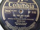 Disque 78 tours Edith Piaf ..... La vie en rose / Un refrain courait dans la rue