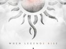WHEN LEGENDS RISE (COLOR VINYL)