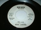 Rare=popcorn-soul-DJ 45-MIKE LAWING-orig. Hawk records-