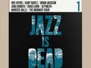 ADRIAN YOUNGE & ALI SHAHEED MUHAMMAD Jazz Is Dead 1 2x LP NEW VINYL Jazz Is Dea