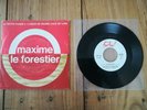 MAXIME LE FORESTIER 45 T LA PETITE FUGUE / COEUR DE PIERRE, FACE DE LUNE DISQUES