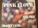 Pink Floyd Free Four   the gold it's in the..... 1972 from Italy