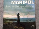 Chante Sa Bretagne Et La Mer, by Maripol France 1969 Le Chant Du Monde