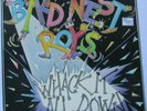 BIRD NEST ROYS WHACK IT ALL DOWN NZ FLYING NUN 1985 MISPRINT CVR. DOMINIC STONES
