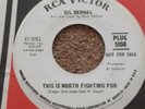 NORTHERN SOUL GIL BERNAL  THIS IS WORTH FIGHTING  FOR  RCA DEMO