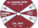 Super Rare 1959 CARL SMITH Country Rock 78 RPM Record. Ten Thousand Drums