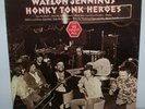 WAYLON JENNINGS Honky Tonk Heroes 1973 RCA LP Billy Joe Shaver Classic NEAR MINT