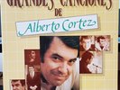 Grandes Canciones De Alberto Cortez - 1983 Spanish gatefold double LP record