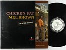 Mel Brown - Chicken Fat LP - Impulse Mono PROMO