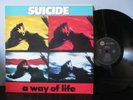 SUICIDE A Way Of Life LP - Accord 102271 1988