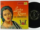 Lucha Reyes - La Inmortal 10