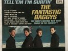 FANTASTIC BAGGYS Tell 'Em I'm Surfin' - RARE Original Imperial 12270 Surfing Lp