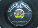 THE INSPIRATIONS   TOUCH ME HOLD ME KISS ME  Black Pearl  Northern Soul