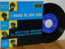 The ROLLING STONES I Wanna Be Your Man EP France DECCA