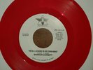 He's A Legend In His Own Mind - Sharon Corbitt (45 Rpm, Phoenix) Red Vinyl Rare