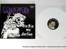 THE MISFITS DIE DIE MY DARLING 12