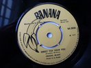 Freddie McKay - Sweet You Sour You -  Banana 45 - Reggae - Bamboo / Studio 1