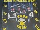 TUFF CREW BACK TO WRECK SHOP WARLOCK RECORDS L.A.KIDD  FREE DOMESTIC POST