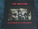 THE BEATLES FIVE NIGHTS IN A JUDO ARENA LP CLEAR VINYL THE SWINGING PIG TSP 011
