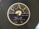 Jazz B. White Lily & Chout French 78RPM P.A.L 104
