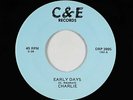 Beatles Novelty Break-In 45 - Charlie Reinhart - Early Days - C&E - VG++ mp3
