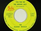 Garage Fuzz 45 - Hard Road - You Rub Me The Wrong Way - Lemon Lime - mp3