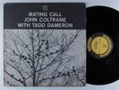 JOHN COLTRANE & TADD DAMERON Mating Call PRESTIGE LP mono promo *