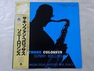 Sonny Rollins Saxophone Colossus Prestige SMJ-6501(M) Japan  VINYL LP OBI