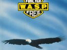 W.A.S.P. - FOREVER FREE - LIMITED BLACK VINYL 7