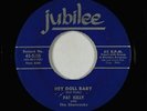 Rockabilly 45 - Pat Kelly & the Shamrocks - Hey Doll Baby - Jubilee - mp3